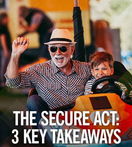 Grandpa & Grandson On Bumper Cars, the secure act, The SECURE Act: 3 Key Takeaways