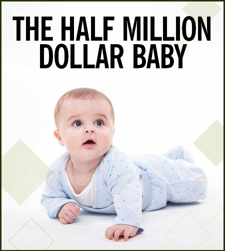 Half Million Dollar Baby