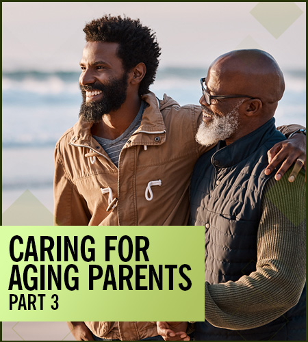 Aging Parents 3, Part III