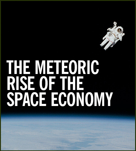 The Meteoric Rise Of The Space Industry