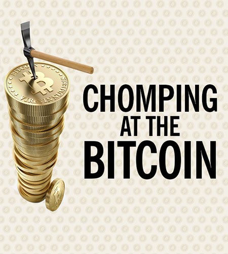 Chomping at the Bitcoin